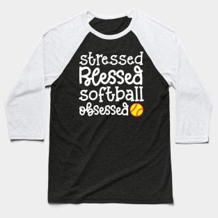 Stressed Blessed Softball Obsessed Girls Softball Mom Cute Funny Baseball T-Shirt